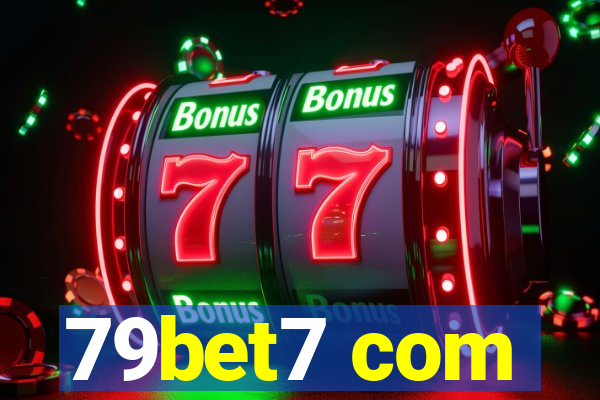 79bet7 com